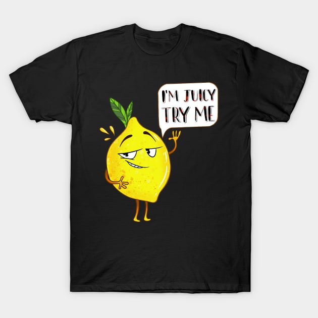 Lemon Juicy T-Shirt by LetsBeginDesigns